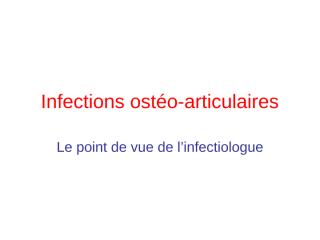 Infections ostéo-articulaires ue6 2020.ppt