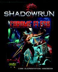 [CAT27005] Shadowrun 5th - Chrome Flesh.pdf
