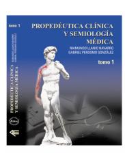 propedéutica clínica y semiología médica - tomo 1.pdf