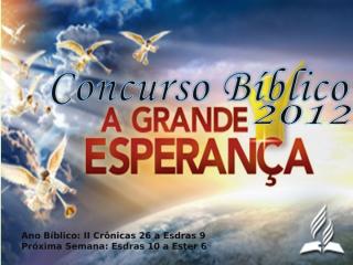 Concurso Bíblico 2012 - 21.ppt