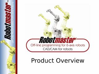 Robotmaster_Overview_IHS.ppt